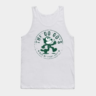 gogos was my first love Tank Top